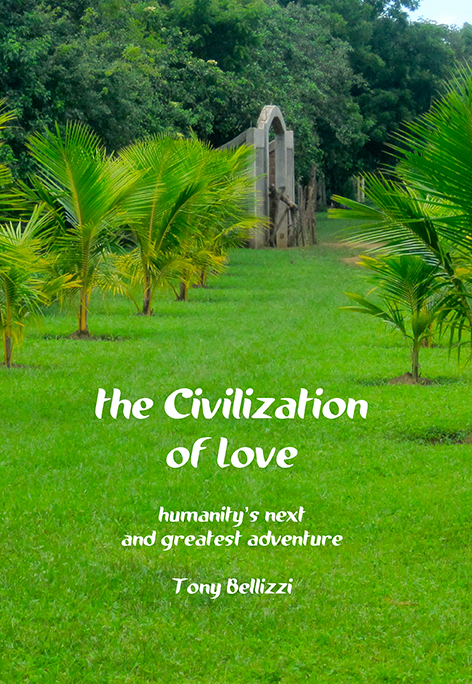 The Civilization of Love Book - Tony Bellizzi